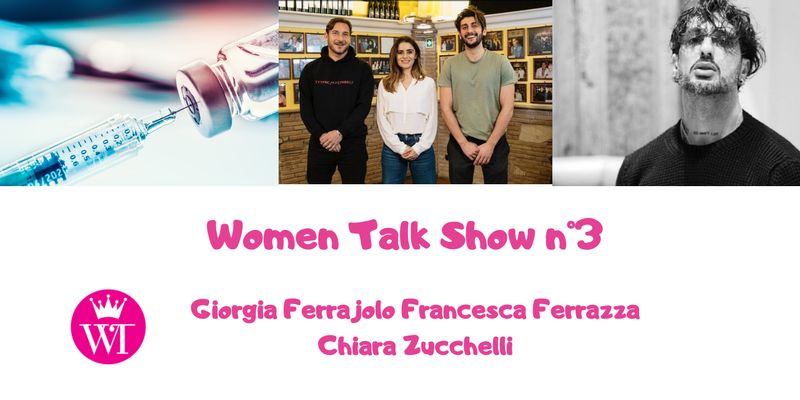 Women Talk Show - Puntata n°3
